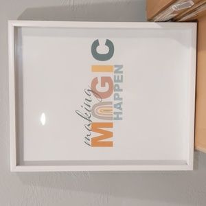 Making Magic Happen Frame Wall Art